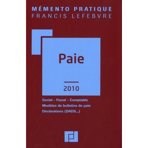 Paie - Social, Fiscal, Comptable, Modèles De Bulletins De Paie, Déclarations (Dads...)