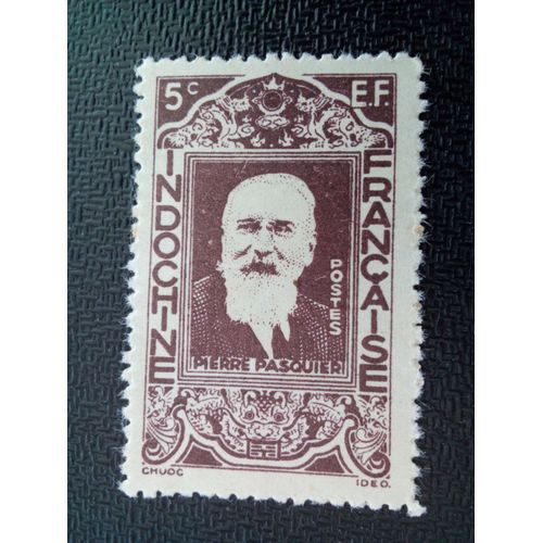 Timbre Indochine Yt 244 Pierre Marie Antoine Pasquier (1877-1934), Gouverneurs Avec Inscription Ef 1944 ( 50504 )