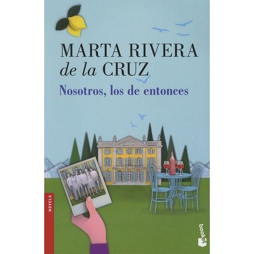 Nosotros, Los De Entonces