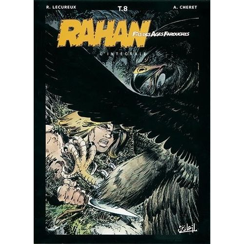 Rahan L'intégrale Tome 8