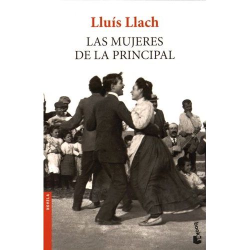 Las Mujeres De La Principal