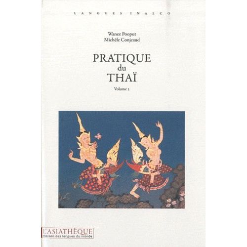 Pratique Du Thaï - Volume 2 (1 Cd Audio)
