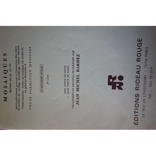 Mosaïques :Oeuvres Du Ix Au Xx Siècles/ Ii.2eme Niveau, 2eme Série, Sans Acc De Piano J.M. Bardez