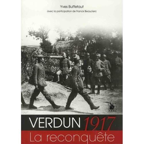 Verdun 1917 - La Reconquête