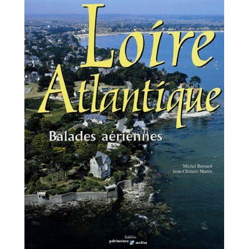 Loire-Atlantique - Balades Aériennes