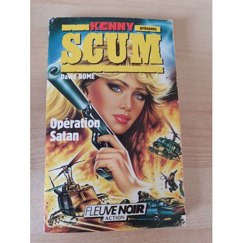Scum Tome 3 - Opération Satan