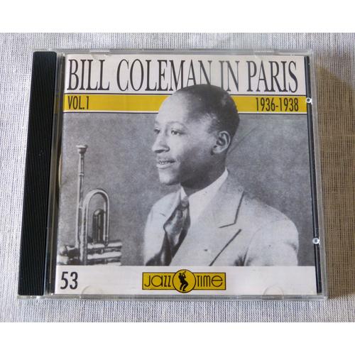 Bill Coleman In Paris Vol 1 / 1936-1938