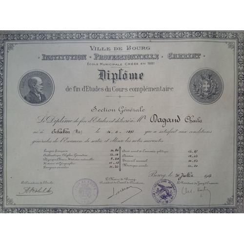Diplôme De Fin D'études Du Cours Complémentaire Délivré À Charles Dagand, 1913, Institution Carriat, Bourg En Bresse