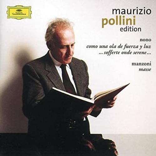 Maurizio Pollini Edition Luigi Nono Giacomo Manzoni