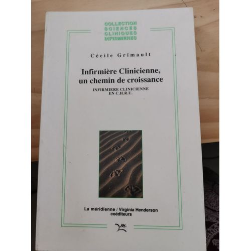 Infirmière Clinicienne, Un Chemin De Croissance