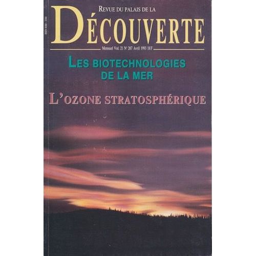 Revue Du Palais De La Découverte - Biotechnologies De La Mer - Ozone Stratosphérique