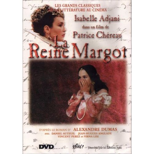 La Reine Margot