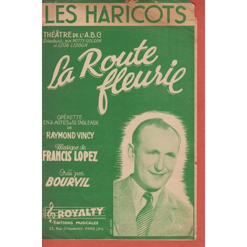 Les Haricots - La Route Fleurie