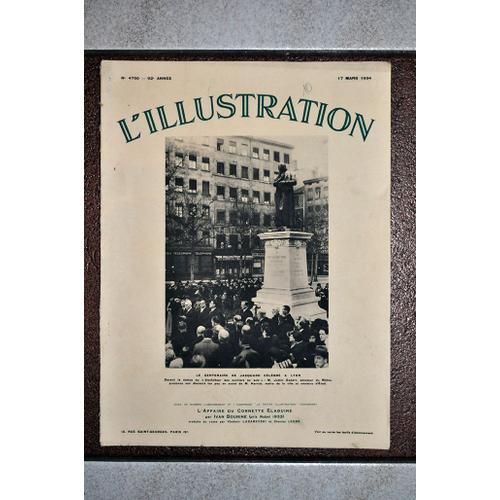 L'illustration N° 4750 - 17 Mars 1934 - Centenaire De Jacquard À Lyon ...