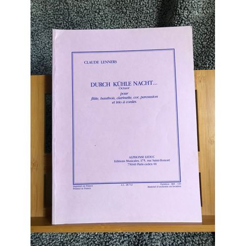 Claude Lenners Durch Kühle Nacht Partition Pour Octuor Éditions Leduc