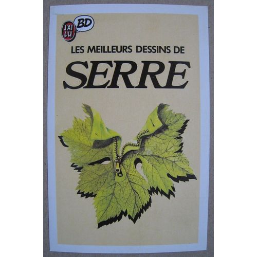 Les Meilleurs Dessins De Serre Claude. J'ai Lu Bd N° 100. 1988