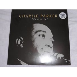 Dexterity Charlie Parker