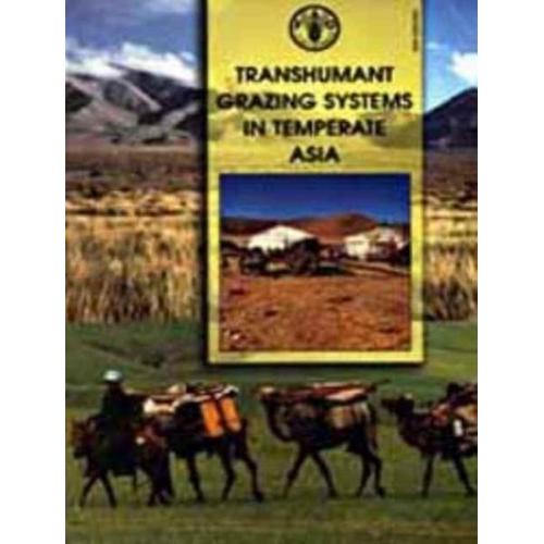 Transhumant Grazing Systems In Temperate Asia