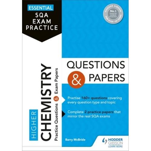 Essential Sqa Exam Practice: Higher Chemistry Questions And