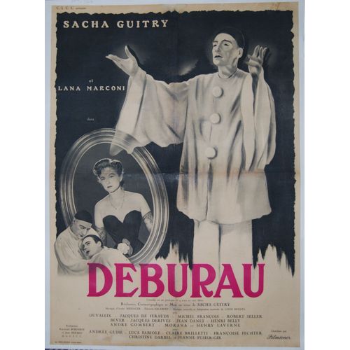 Deburau * Sacha Guitry - Film 1950 - 60x80cm (23*33in) * Affiche De Cin?ma Originale 1950 Entoil?e * Original Movie Poster * Sacha Guitry ; Michel Francois ; Lana Marconi, Jeanne Fusier Gir * Th??tre