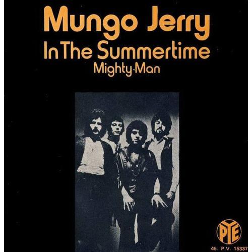 In The Summertime + Mighty Man (French Press 1970 - Paper Label)