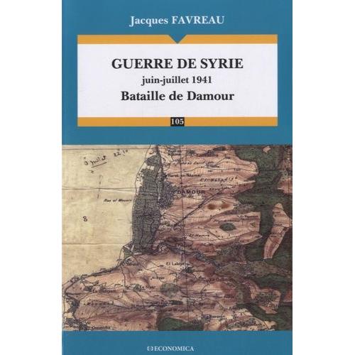 Guerre De Syrie, Juin-Juillet 1941 - Bataille De Damour