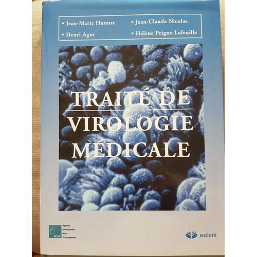 Traité De Virologie Médicale