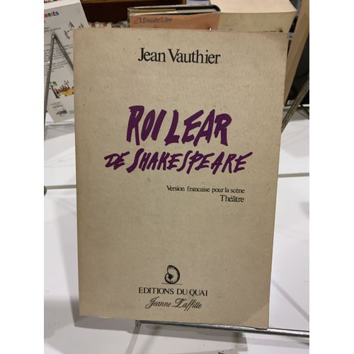 Roi Lear De Shakespeare Version Française Pour La Scène