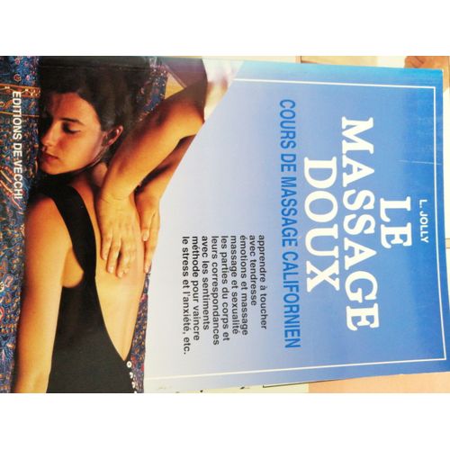 Le Massage Doux. Cours De Massage Californien