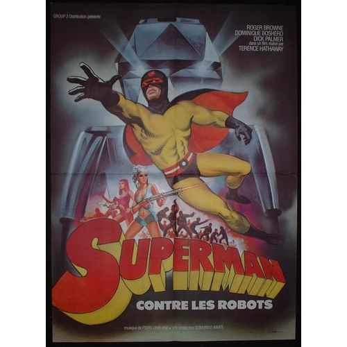 Superman Contre Les Robots (Argo Super Diabolico) - Affiche De Cin?ma Originale Pliee 60x80 Cm - Movie Poster - Film R?alis? Par Terence Hathaway (Sergio Grieco)- Super Heros