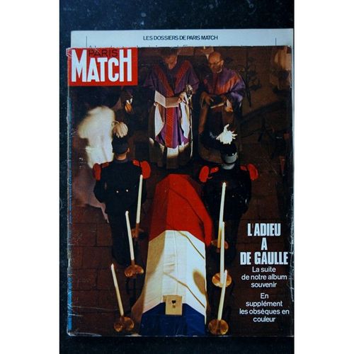 Paris Match N° 1125 28 Novembre 1970 L'adieu A De Gaulle Numéro Historique Suite