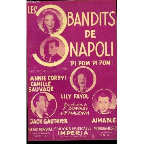 Les 3 Bandits De Napoli