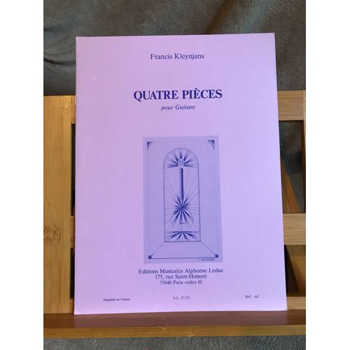 Francis Kleynjans Quatre Pièces Pour Guitare Partition Éditions Leduc