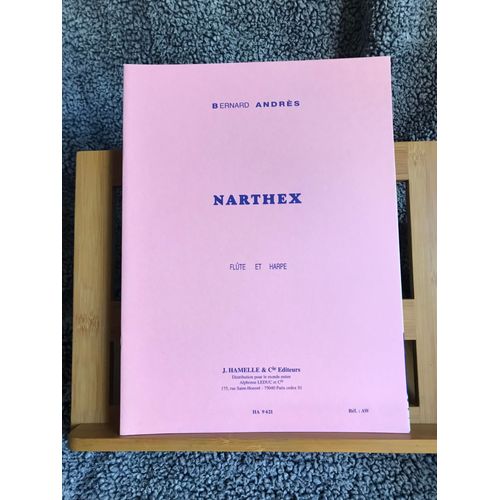 Bernard Andrès Narthex Pour Flûte Et Harpe Partition Éditions Hamelle