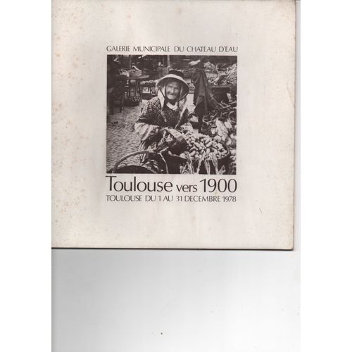 Toulouse Vers 1900