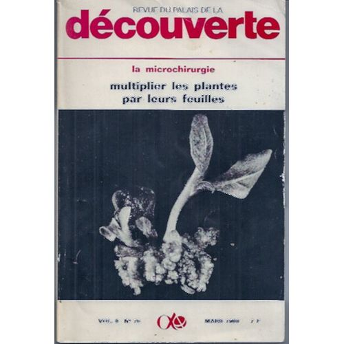 Revue Du Palais De La Découverte Vol8 Nr79: Multiplier Les Plantes Par Leurs Feuilles