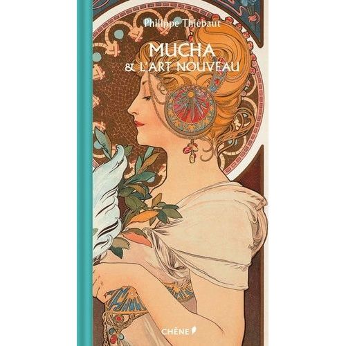 Mucha Et L'art Nouveau