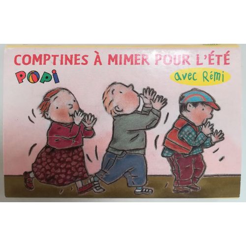 Comptines À Mimer Pour L'été Avec Rémi (Extraits De Comptines Et Jeux De Doigts Avec Rémi)