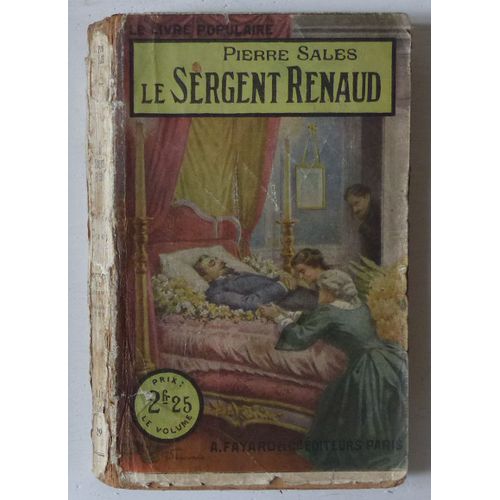 Le Sergent Renaud (Collection 'le Livre Populaire' N°229)