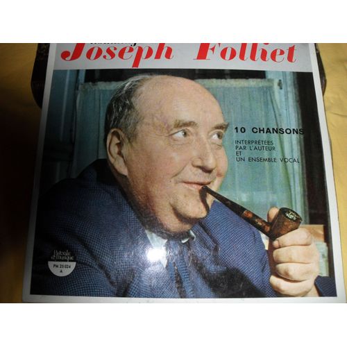 Hommage À Joseph Folliet 10 Chansons Interprées Par L'auteur Et Un Ensemble Vocal