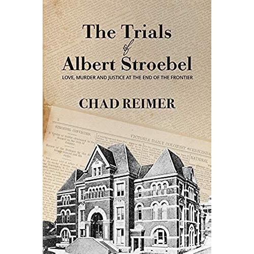 The Trials Of Albert Stroebel