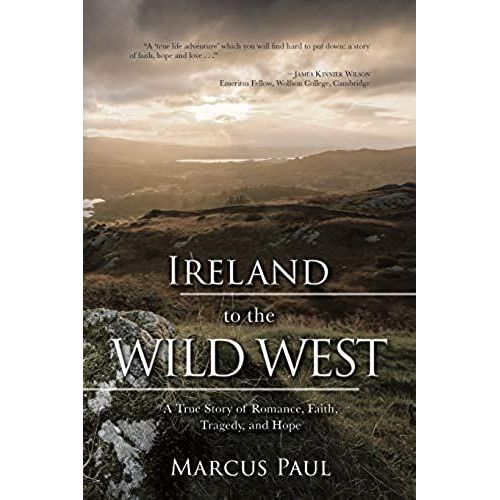 Ireland To The Wild West