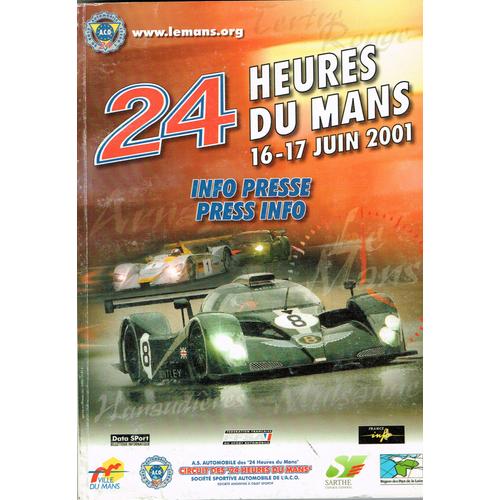 Info Presse 24 Heures Du Mans 2001