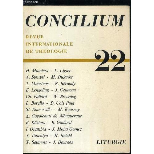Concilium N° 22 - Diaphaneitas : L Illumination, Réflexions Sur La Foi Et Le Baptême Par Hendrik Manders, Le Symbolisme Biblique Du Baptême Selon Les Pères Et Les Liturgies Par Louis Ligier, Histoire(...)