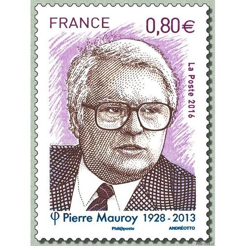 France 2016, Très Beau Timbre Neuf** Luxe Yvert 5073, Pierre Mauroy, Homme Politique Français.