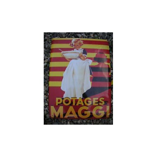 Plaque Publicitaire Vintage MAGGI – Soupes Et Sauces, En Plastique Laminé, état Occasion !