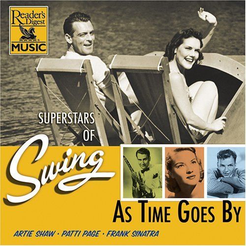 As Time Goes By - Superstars Of Swing -Patti Page -Frank Sinatra -Helen Forrest -Artie Shaw, Jan Garber & Harry James & His Orchestra -Jo Stafford & The Pied Pipers -Guy Lombardo & His Royal Canadians