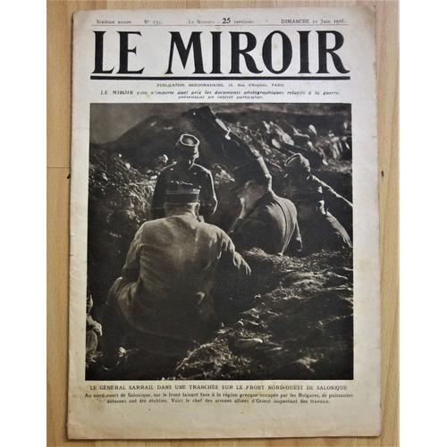 Journal Le Miroir N° 133 Dimanche 11 Juin 1916