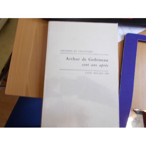 Colloque Du Centenaire Gobineau