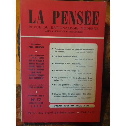 La Pensee 77 Affaire Maurice Audin - Hommage À Paul Langevin - Charles Gille Plus Grand Des Chansonn